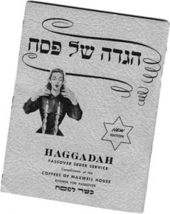 A Classic Maxwell House Haggadah -- Remember Those?